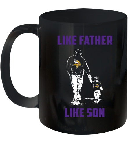 Minnesota Vikings NFL Football Like Father Like Son Sports Ceramic Mug 11oz