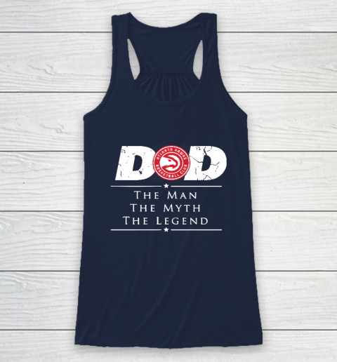 Atlanta Hawks NBA Basketball Dad The Man The Myth The Legend Racerback Tank 8
