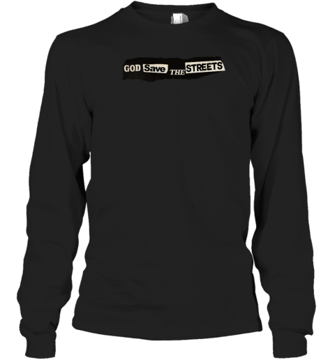 Avelino God Save The Streets Long Sleeve T