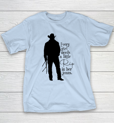 Every Girl Needs A Little Rip In Her Jeans T Shirt Youth T-Shirt 5