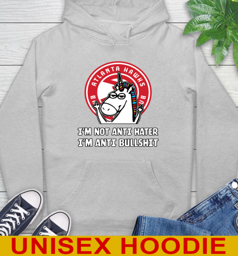 Atlanta Hawks NBA Basketball Unicorn I'm Not Anti Hater I'm Anti Bullshit Hoodie 6