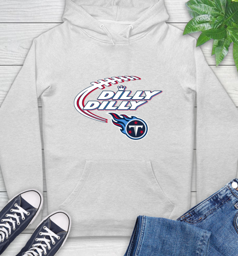 NFL Tennessee Titans Dilly Dilly Football Sports Hoodie