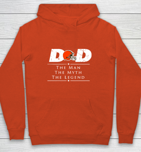 Cleveland Browns NFL Football Dad The Man The Myth The Legend Youth Hoodie 3