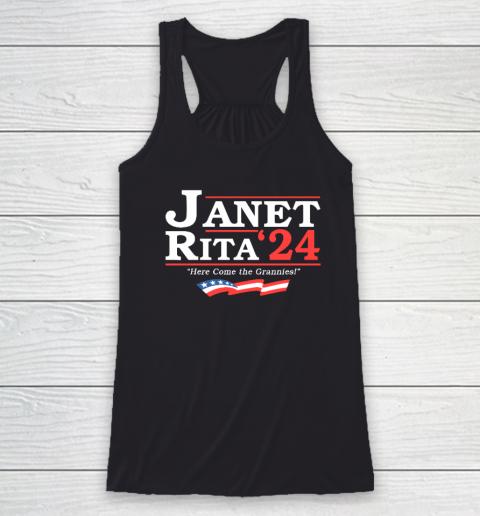 Janet and Rita 2024 Here Come the Grannies Racerback Tank