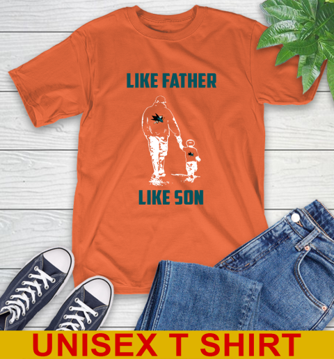 San Jose Sharks NHL Hockey Like Father Like Son Sports T-Shirt 16