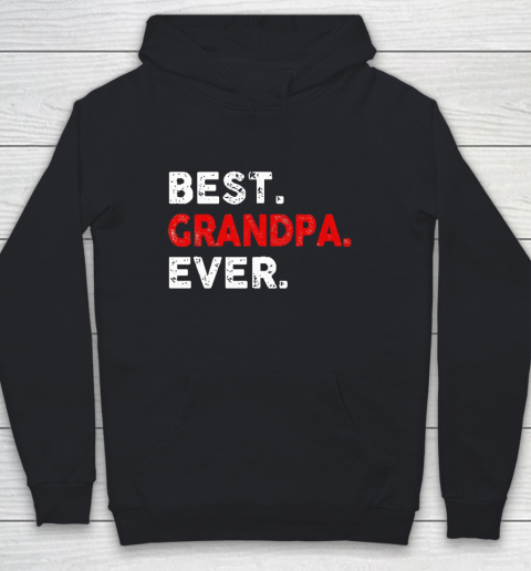Grandpa Funny Gift Apparel  Best. Grandpa. Ever. Funny Father's Day Youth Hoodie