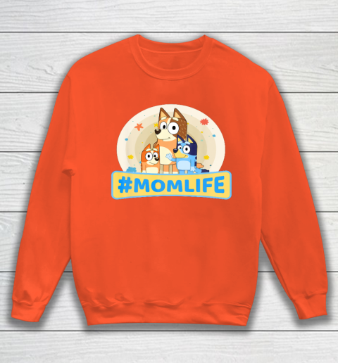 Bluey Mom Family For Life Sweatshirt 3