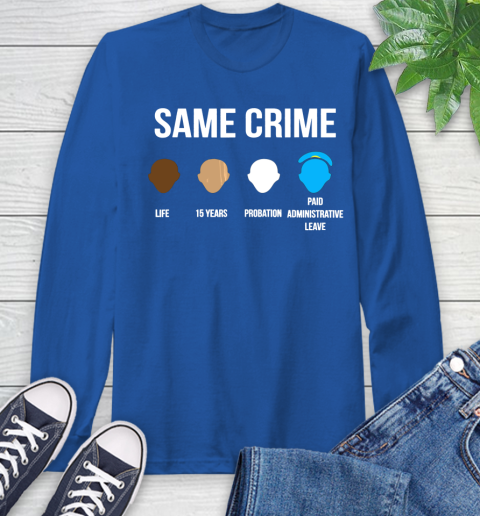 Same Crime T Shirt For Men Women Shirt 64