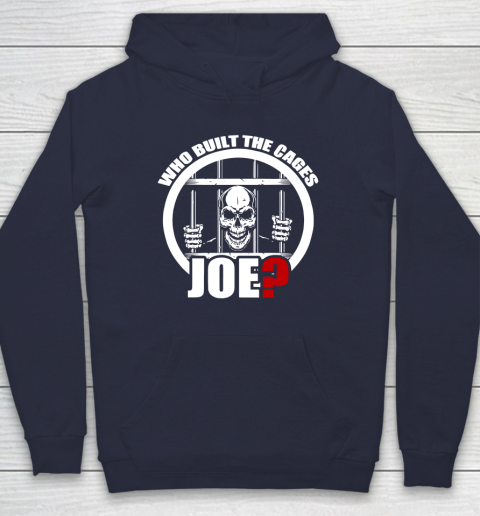Who Built The Cages Joe Hoodie 2