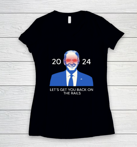 Biden Mugshot 2024 Let's Get You Back On The Rails Women's V-Neck T-Shirt