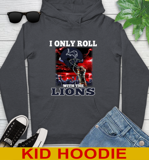 Detroit Lions NFL Football I Only Roll With My Team Sports Youth Hoodie 9