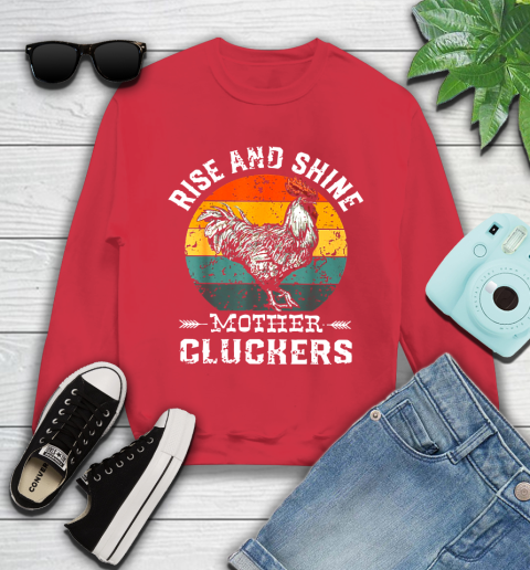 Rise And Shine Mother Cluckers Vintage Shirt 111
