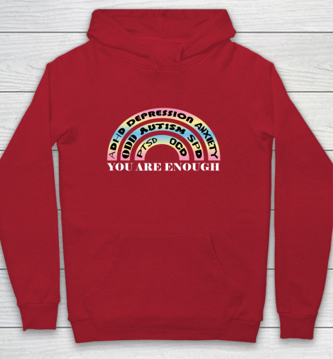 You Are Enough Rainbow Pastel Color Lovers Disability Awareness SPED Gifts Special Educators Advocat Autism Awareness Youth Hoodie 6