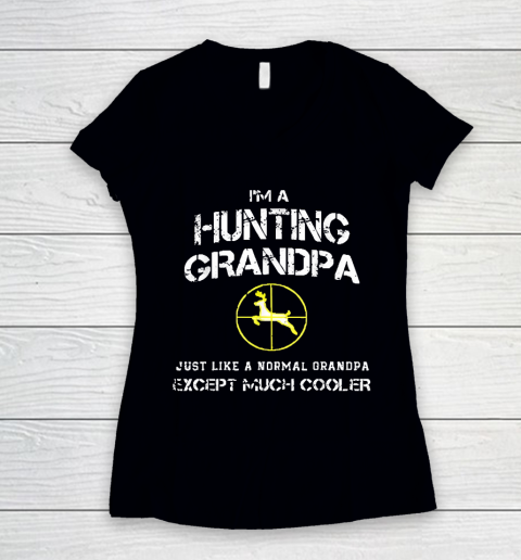 Grandpa Funny Gift Apparel  Hunting Grandpa Women's V-Neck T-Shirt