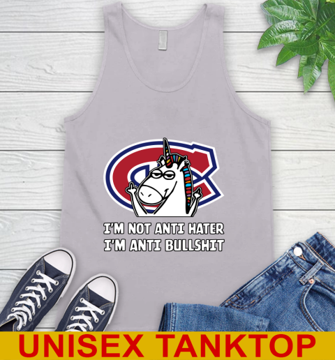 Montreal Canadiens NHL Hockey Unicorn I'm Not Anti Hater I'm Anti Bullshit Tank Top 4