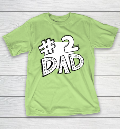 #2 Dad Father's Day T-Shirt 6