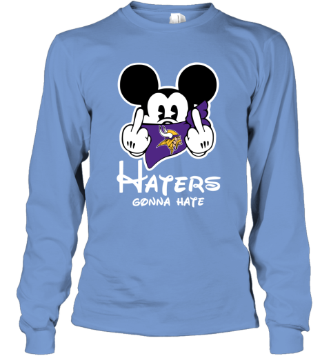 NFL Minnesota Vikings Haters Gonna Hate Mickey Mouse Disney Football T Shirt S6L98YUqzPU long sleeve tee 14 95 151514 front carolina blue