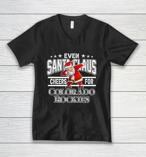 Colorado Rockies Even Santa Claus Cheers For Christmas MLB V-Neck T-Shirt