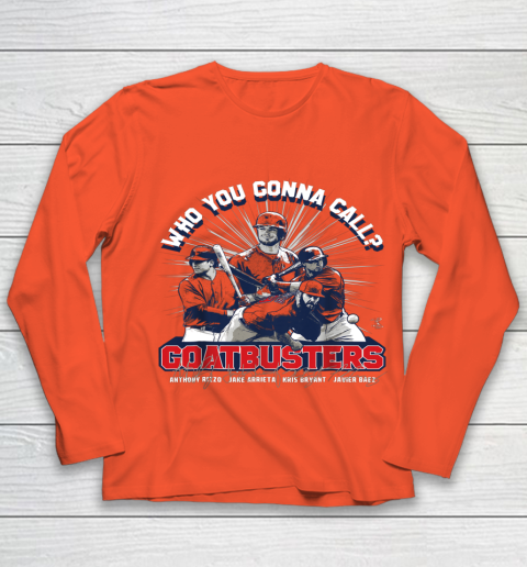 Anthony Rizzo Tshirt Who You Gonna Call Goatbusters Youth Long