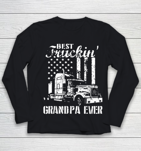 Grandpa Funny Gift Apparel  Best Truckin' Grandpa Ever Flag Father's Day Youth Long Sleeve
