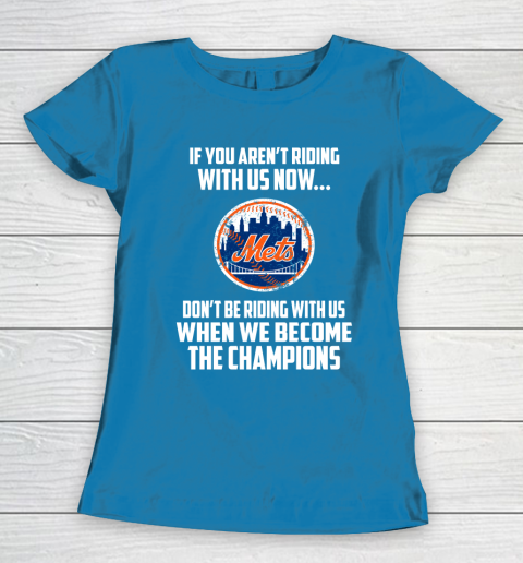 MLB New York Mets Baseball We Become The Champions Women's T-Shirt 6