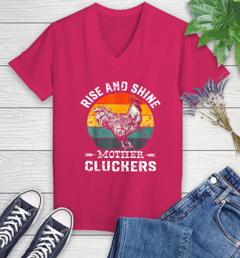 Rise And Shine Mother Cluckers Vintage Shirt 78