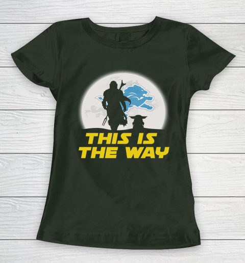 Detroit Lions NFL Football Star Wars Yoda And Mandalorian This Is The Way Women's T-Shirt 4