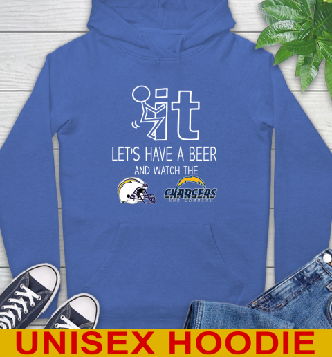 Los Angeles Chargers Football NFL Let's Have A Beer And Watch Your Team Sports Hoodie 9