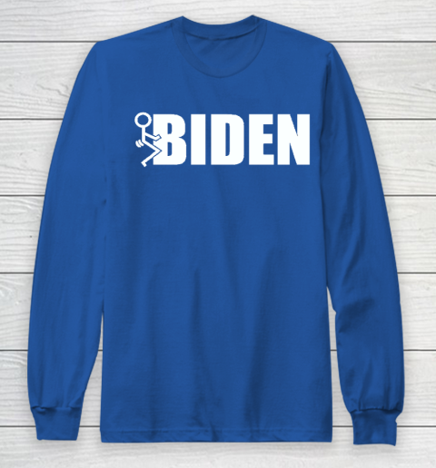 Fuck Joe Biden Long Sleeve T-Shirt 6