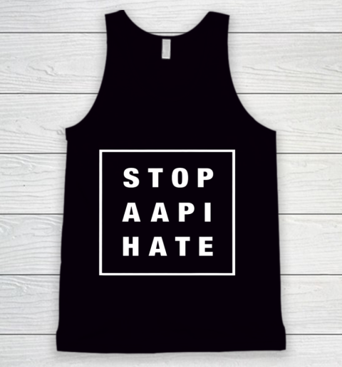 Stop AAPI Hate Tank Top