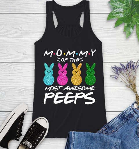 Nurse Shirt Colorful Bunny Easter day Mommy of the most awesome peeps T Shirt Racerback Tank
