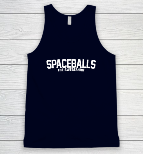 Mel Brooks Spaceballs The Sweatshirt Tank Top 2