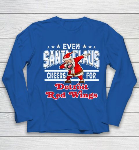 Detroit Red Wings Even Santa Claus Cheers For Christmas NHL Youth Long Sleeve 7
