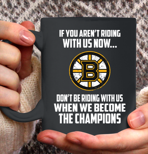 NHL Boston Bruins Hockey We Become The Champions Ceramic Mug 11oz 2