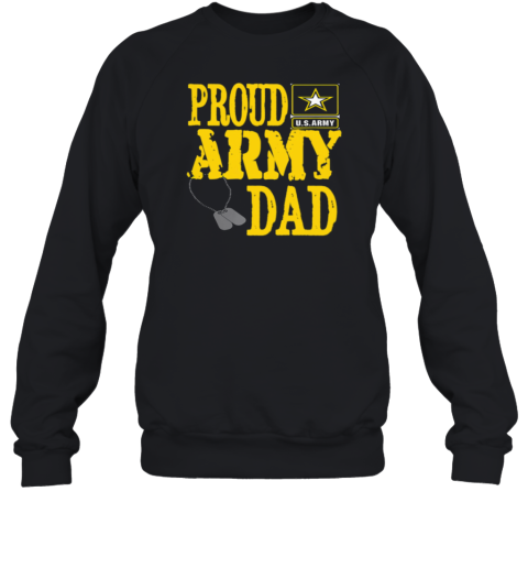 Proud Army Dad Sweatshirt