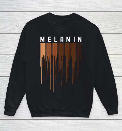Drippin Melanin T Shirt for Women Pride  Black History Gift Youth Sweatshirt