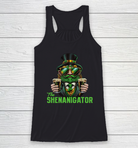 The Shenanigator, Funny Shenanigans Design For St Paddys Day Racerback Tank