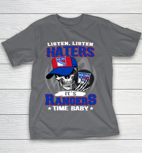 Listen Haters It is RANGERS Time Baby NHL Youth T-Shirt 5