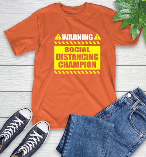 Coronavirus Shirt  Warning Social Distancing Champion 4