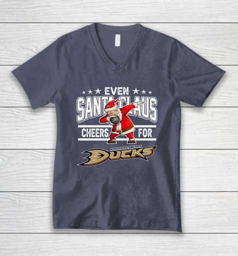 Anaheim Ducks Even Santa Claus Cheers For Christmas NHL V-Neck T-Shirt 7