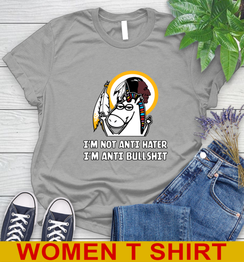 Washington Redskins NFL Football Unicorn I'm Not Anti Hater I'm Anti Bullshit Women's T-Shirt 11