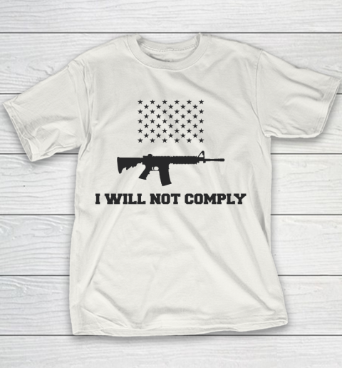 I Will Not Comply Youth T-Shirt