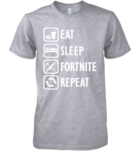 ufvj eat sleep fortnite repeat for gamer fortnite battle royale shirts premium guys tee 5 front heather grey