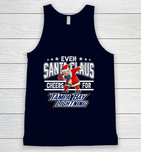 Tampa Bay Lightning Even Santa Claus Cheers For Christmas NHL Tank Top 2
