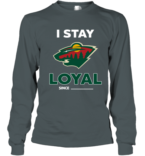 Minnesota Wild I Stay Loyal l6py minnesota wild i stay loyal long sleeve tee 14 front dark heather