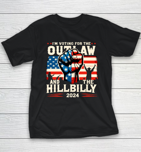 I'm Voting For the Outlaw And The Hillbilly 2024 US Flag Youth T-Shirt