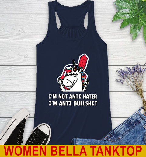 Cleveland Indians MLB Baseball Unicorn I'm Not Anti Hater I'm Anti Bullshit Racerback Tank 11