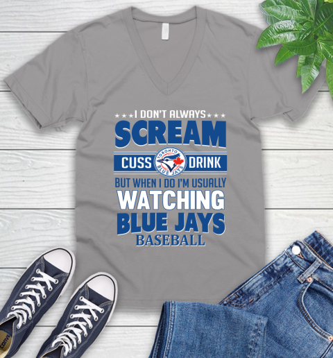 Toronto Blue Jays MLB I Scream Cuss Drink When I'm Watching My Team V-Neck T-Shirt 3