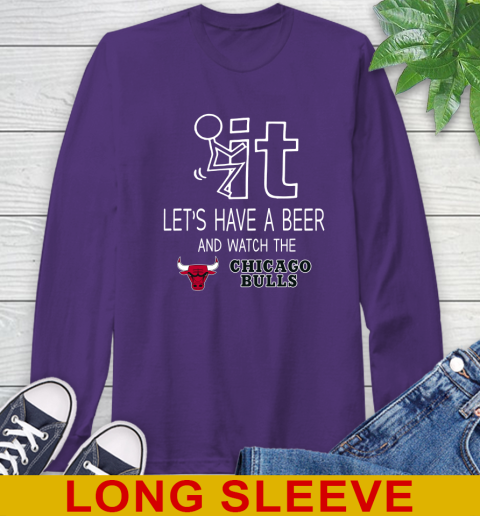 Chicago Bulls Basketball NBA Let's Have A Beer And Watch Your Team Sports Long Sleeve T-Shirt 5
