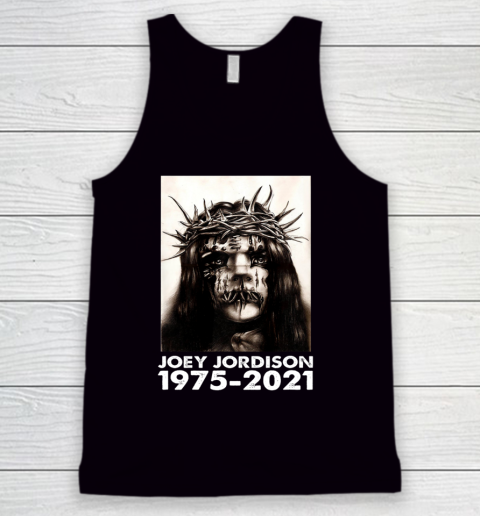 RIP Joey Jordison 1975 2021 Tank Top